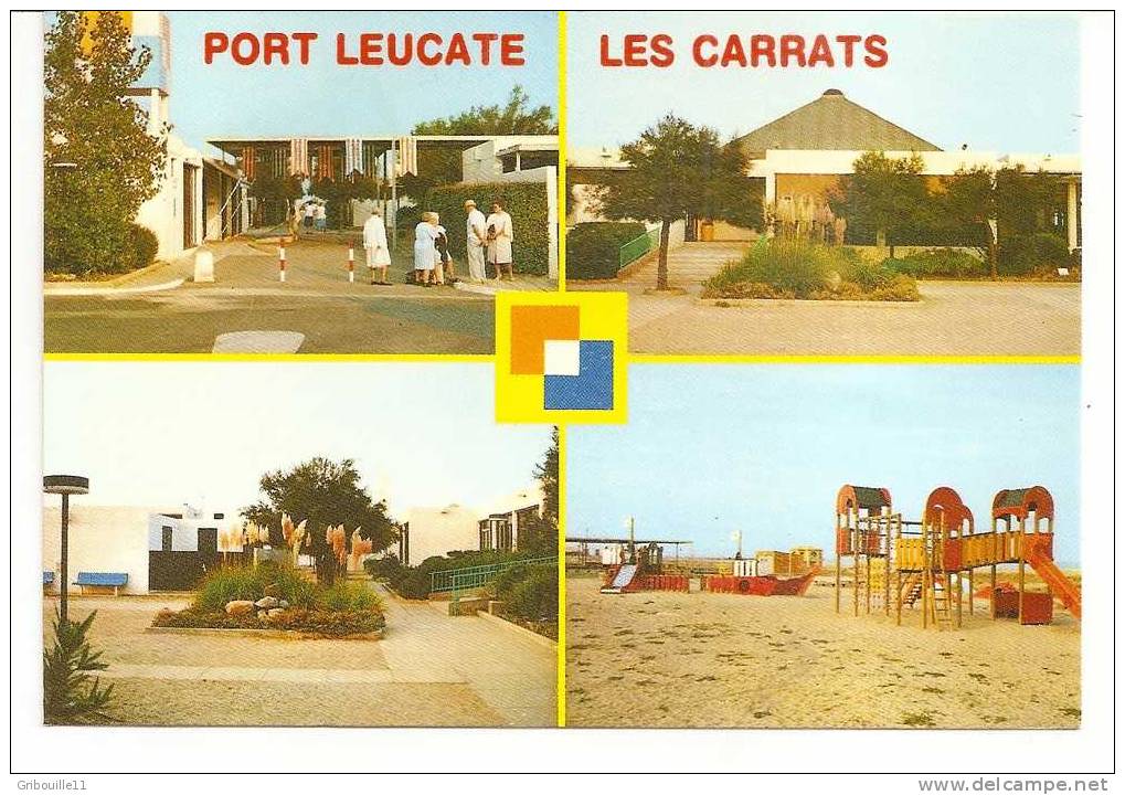 PORT LEUCATE  -  4 VUES DU VILLAGE DE VACANCES * LES CARRATS *   -   Editeur : CELY    N° N 8180 - Leucate