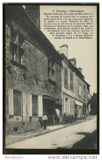 89 VEZELAY /    Maison Natale De Théodore De Bèze    / - Vezelay