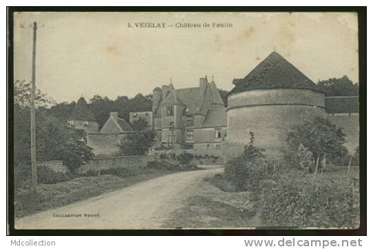 89 VEZELAY /    Château De Faulin    / - Vezelay