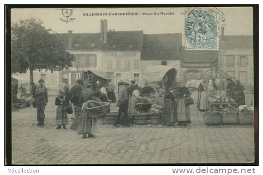 89 VILLENEUVE L'ARCHEVEQUE /    Place Du Marché   / - Villeneuve-l'Archevêque