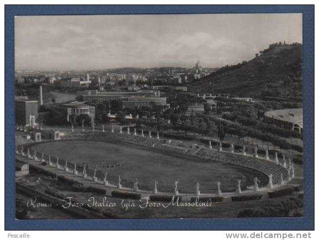 LAZIO - CP ROMA - FORO ITALICO ( GIA FORO MUSSOLINI ) - ED. M.M.R. - Stadiums & Sporting Infrastructures