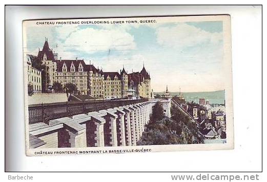 Château Frontenac Montrant La Basse-Ville-Québec - Québec - Château Frontenac