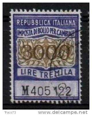 1963 / 81  IMPOSTA DI BOLLO PER CAMBIALI - LIRE 3.000 - Fil. Stelle - Fiscaux