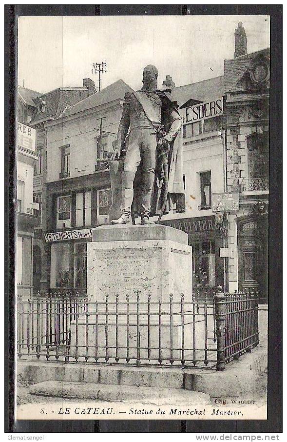 TOP!!  LE CATEAU * STATUE DU MARECHAL MORTIER  * 1930 **!! - Le Cateau