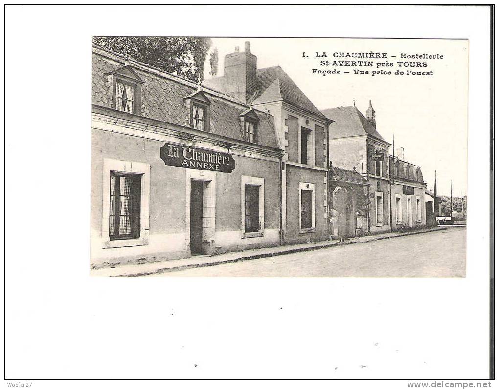 CPA   SAINT AVERTIN  La Chaumière  Hotellerie  Vue Prise De L'ouest - Saint-Avertin