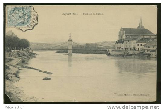 01 SEYSSEL /    Pont Sur Le Rhône   / - Seyssel