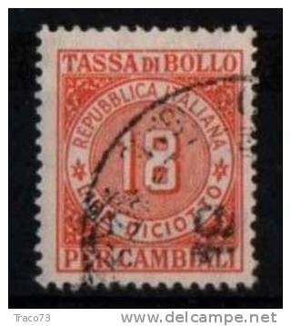 1957 / 62  - TASSA DI BOLLO PER CAMBIALI - LIRE  18  - Fil. Stella - Steuermarken