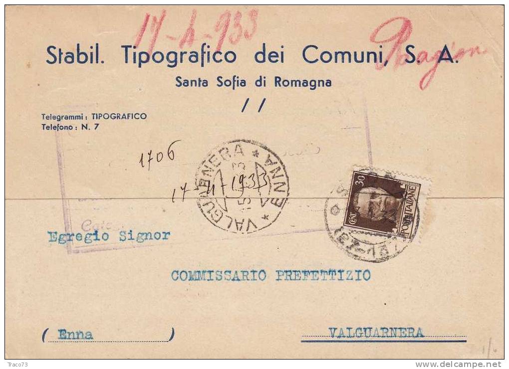 Santa Sofia Di Romagna  13.04.1933 - Card Cartolina - " Stab. Tipograf. Dei Comuni Di S.A. "   Firma - Reclame