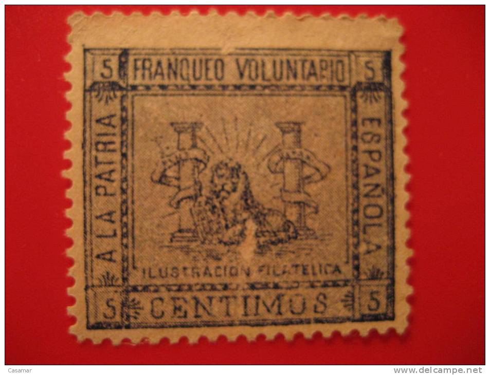 5 Centimos Franqueo Voluntario A La Patria Española Ilustracion Filatelica Leon Lion Viñeta Poster Stamp Label Filipinas - Philipines