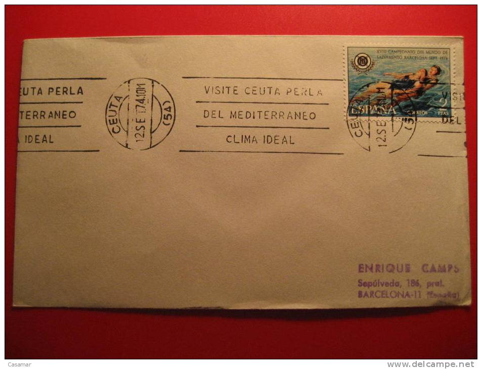 CEUTA 1974 Visite Perla Del Mediterraneo Clima Ideal Rodillo Matasellos Especial Sobre Cover Enveloppe España Africa - Maroc Espagnol