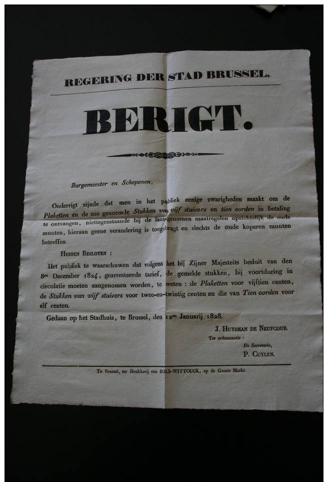 Affiche Regering Der Stad Brussel Berigt 1828 J. Huysman De Neufcour - Historical Documents