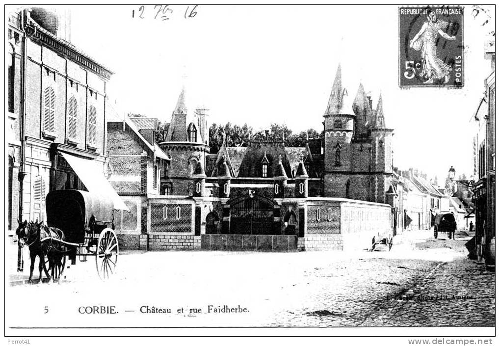 Château Et Rue Faidherbe - Corbie