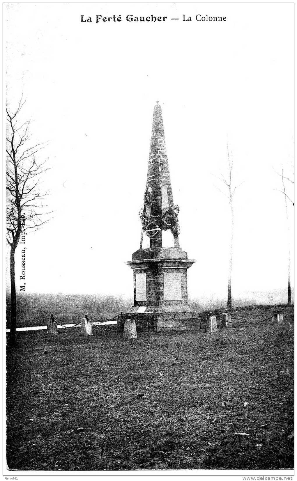 LA FERTÉ GAUCHER - La Colonne - La Ferte Gaucher