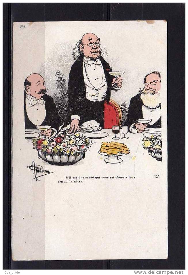 TH Illustrateur, Guillaume, S'il Est Une Santé Qui Nous Est Chère, C'est La Notre, Ed LV 59, Dos 1900 - Guillaume