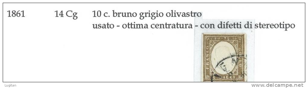 Antichi Stati: Sardegna - Tinte Del 1860 - 14 Cg - 10 Cent. Bruno Grigio Olivastro Usato - Ottima Centratura - Sardinia