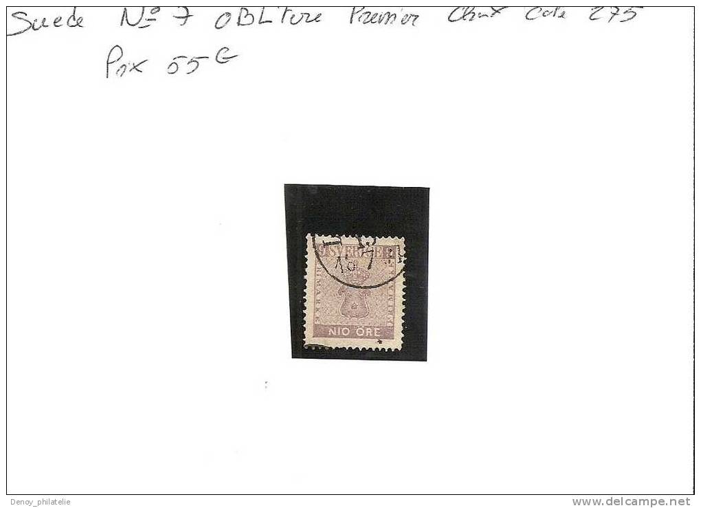 SUEDE / N° 7 OBL PREMIER CHOIX COTE 275 - Used Stamps