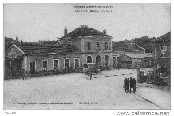 55. REVIGNY.   LA GARE. GRANDE GUERRE 1914.1917. Animation,camion,militaires. - Revigny Sur Ornain