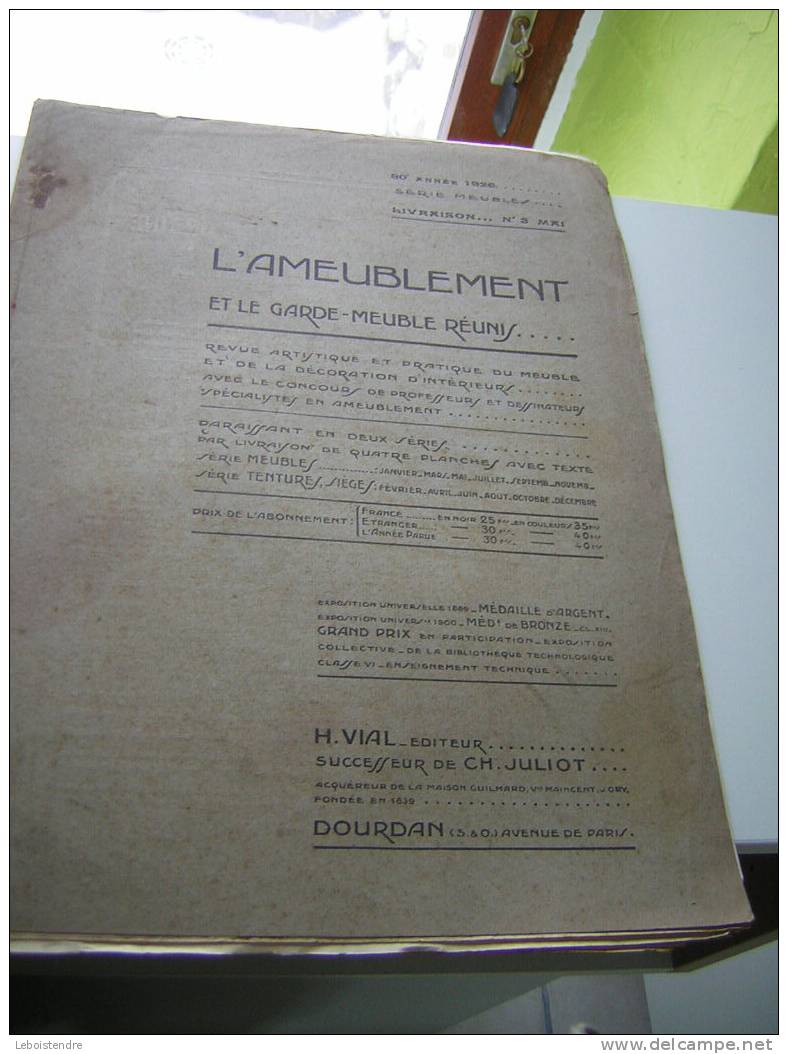 L´AMEUBLEMENT ET GARDE MEUBLE REUNIS-REVUE ARTISTIQUE ET PRATIQUE DU MEUBLE /TENTURE ET DE LA DECORATION INTERIEURE-1926 - Decoración De Interiores