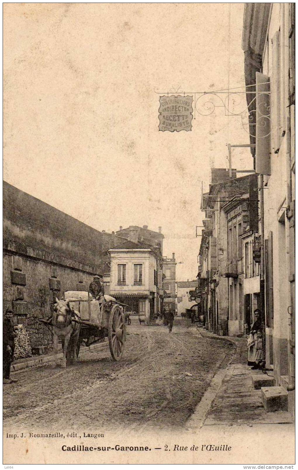 /33/  CADILLAC SUR GARONNE   RUE DE L OEUILLE - Cadillac