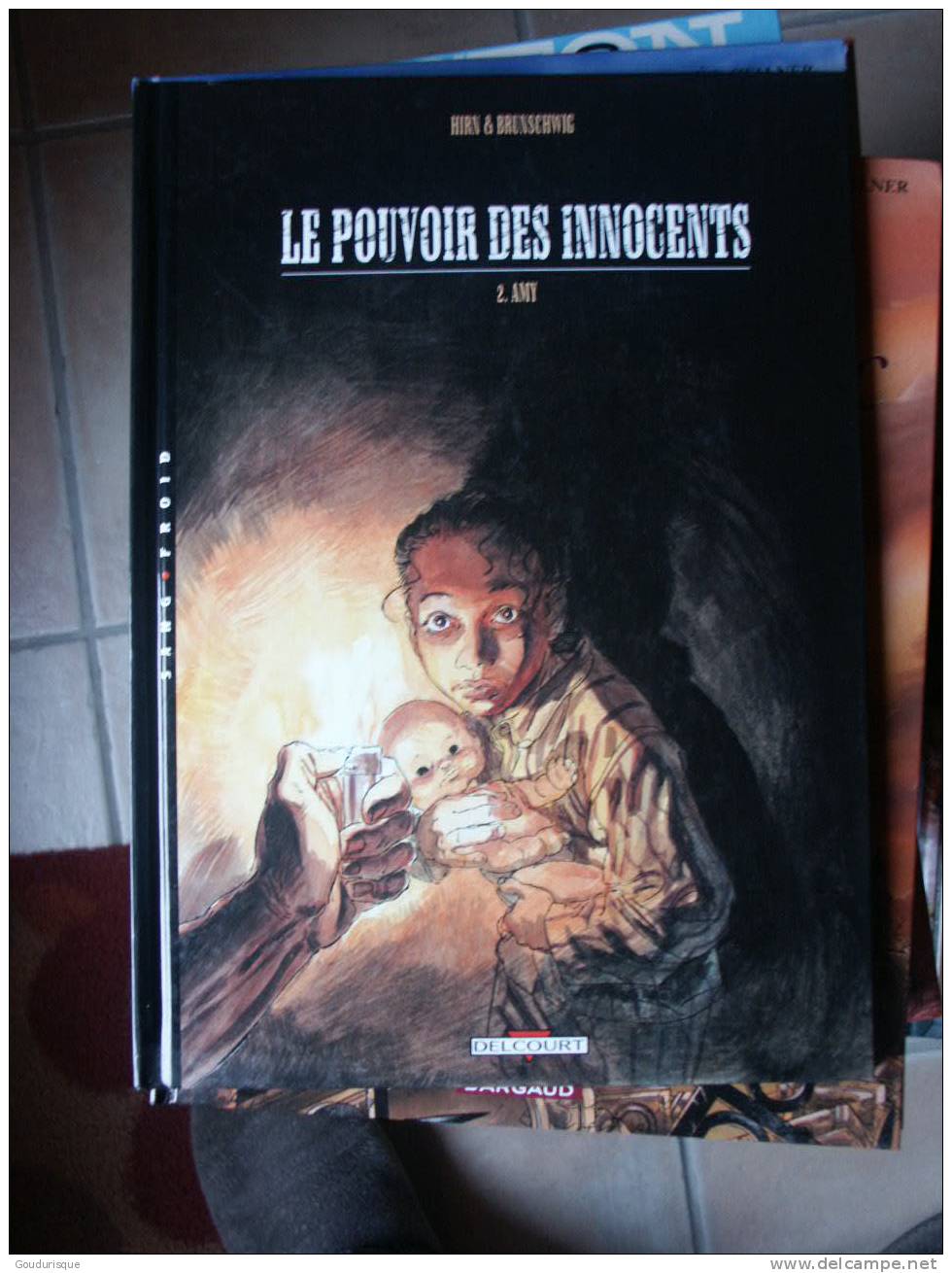 LE POUVOIR DES INNOCENTS T2 AMY    HIRN/BRUNSCHWIG - Pouvoir Des Innocents, Le