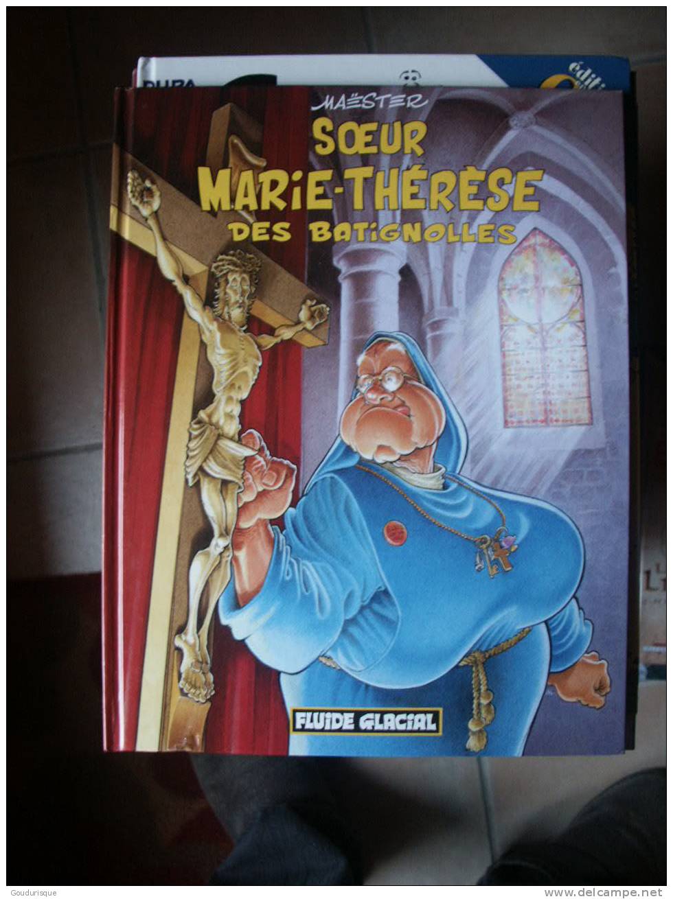 SOEUR MARIE THERESE DES BATIGNOLLES T1   MAESTER   FLUIDE GLACIAL - Soeur Marie-Thérèse Des Batignolles