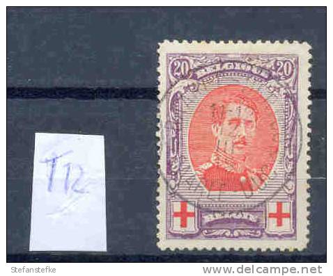 Belgie - Belgique Ocb Nr : 134 A  T12 !   (zie Scan) - 1914-1915 Croix-Rouge