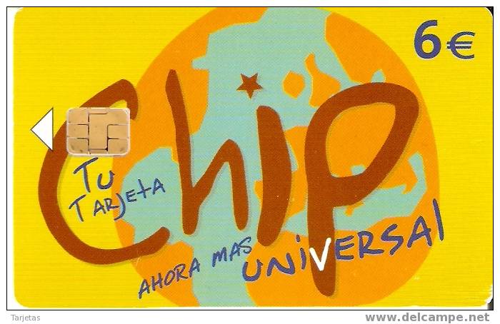 CP-308/2 TARJETA CHIP UNIVERSAL DEL 3/07  LETRA  Y - Commemorative Advertisment