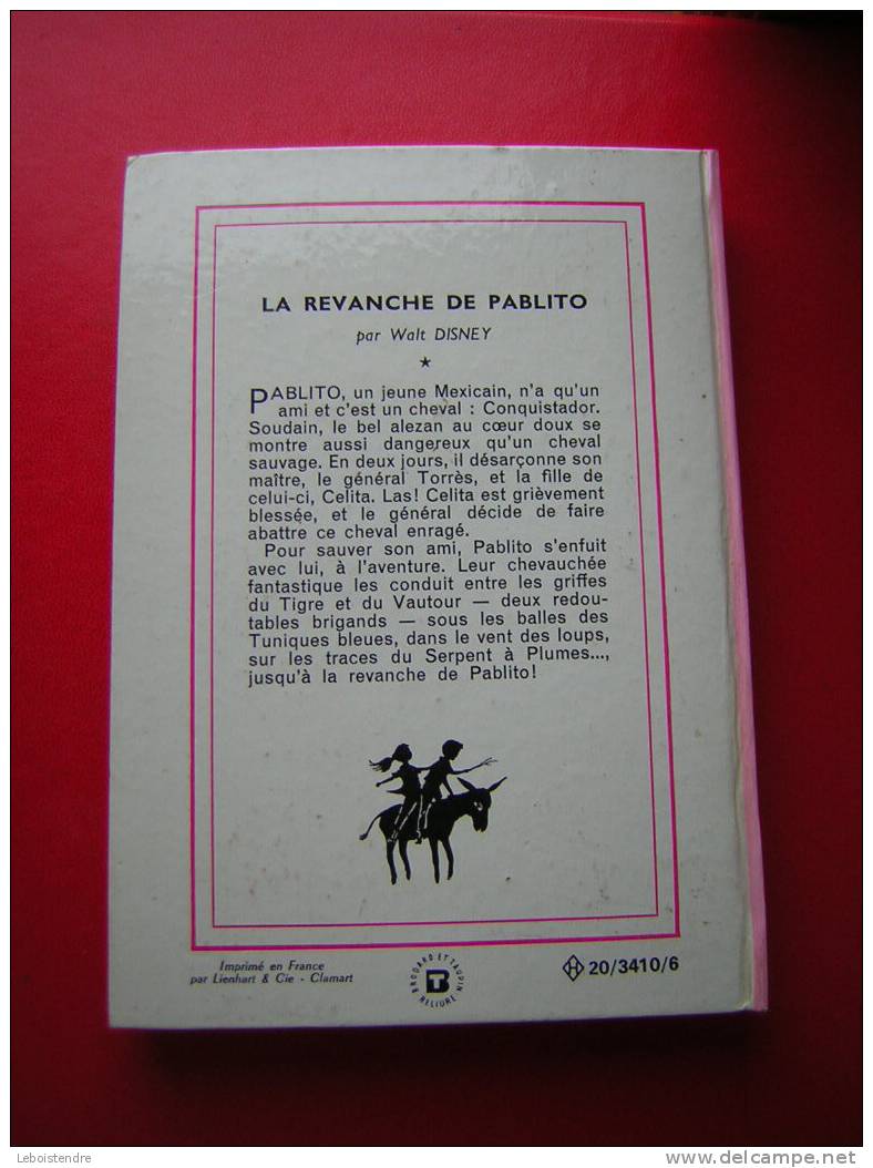 NOUVELLE BIBLIOTHEQUE ROSE -WALT DISNEY -HACHETTE -N°317-1969-LA REVANCHE DE PABLITO - Bibliotheque Rose