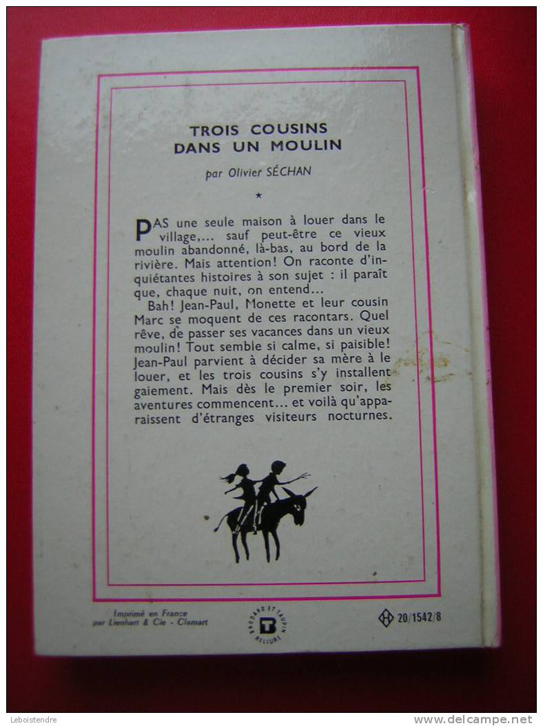 NOUVELLE BIBLIOTHEQUE ROSE --HACHETTE -N°123-1969- TROIS COUSINS DANS UN MOULIN PAR OLIVIER SECHAN -ILLUSTRA DE BATET - Bibliothèque Rose