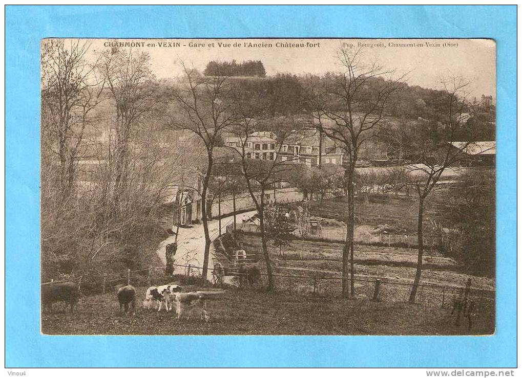 CPA -Chaumont En Vexin - Gare Et Vue De L'ancien Château Fort    - 60 - Oise - Chaumont En Vexin