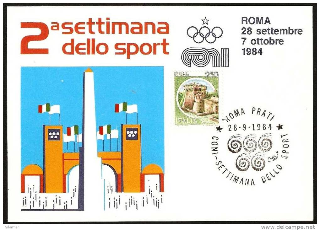 OLYMPIC - ITALIA ROMA 1984 - 2^ SETTIMANA DELLO DELLO SPORT - ANNULLO 28.09.1984 SU CARTOLINA UFFICIALE - Verano 1984: Los Angeles