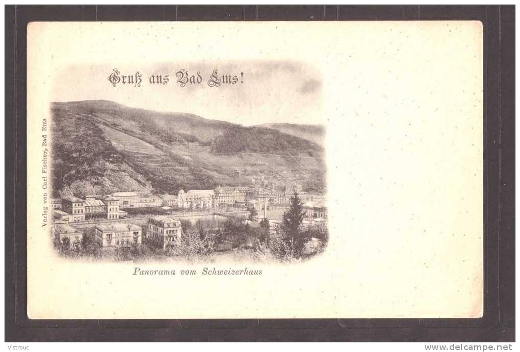 BAS EMS  - Panorama Vom Schweizerhaus - Nicht Gelaufen - Non Circulé - Not Circulated. - Bad Ems