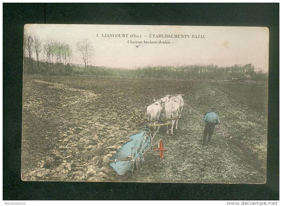 Liancourt ( Oise 60) - Etablissements Bajac - Charrue Brabant Double ( Animée Agriculture Labour N°1) - Liancourt