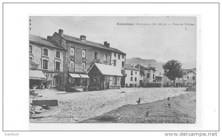 43 // RETOURNAC - Place Du Château, - Retournac