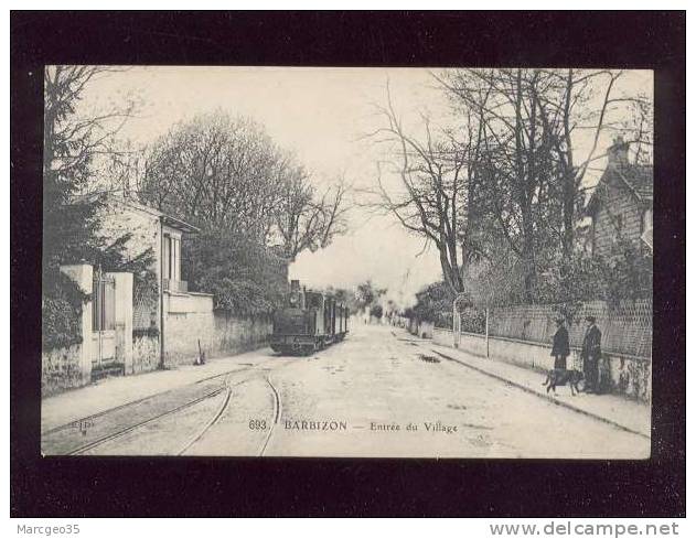 Barbizon Entrée Du Village édit.ELD N° 693 Chemin De Fer Arrivée Du Train Tramway à Vapeur - Barbizon