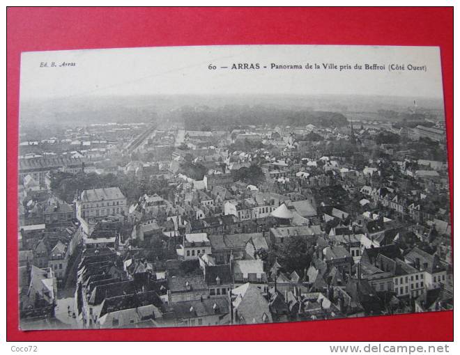 62 ARRAS Panorama De La Ville Pris Du Beffroi (côté Ouest) Non Voyagée Edit.B. N°60 Pas De Calais - Arras