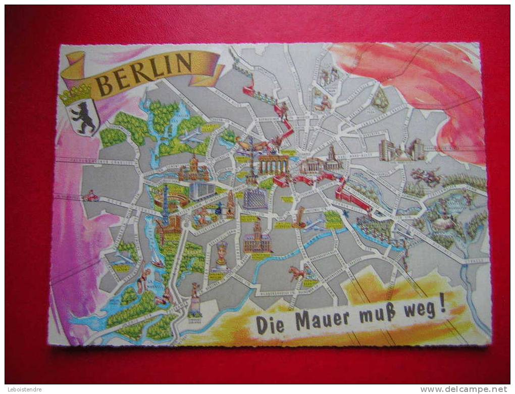 CSPM -ALLEMAGNE- BERLIN-DIE MAUER MUB WEG! -CARTE EN BON ETAT COINS LEGEREMENT COGNES - Berlijnse Muur