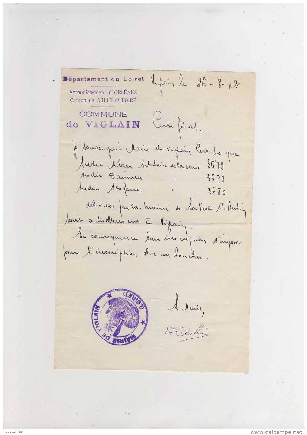 Certificat Rédigé Par Le Maire De La Commune De Viglain ( Tampon ) 1942 ( Recto Verso ) - Autres & Non Classés