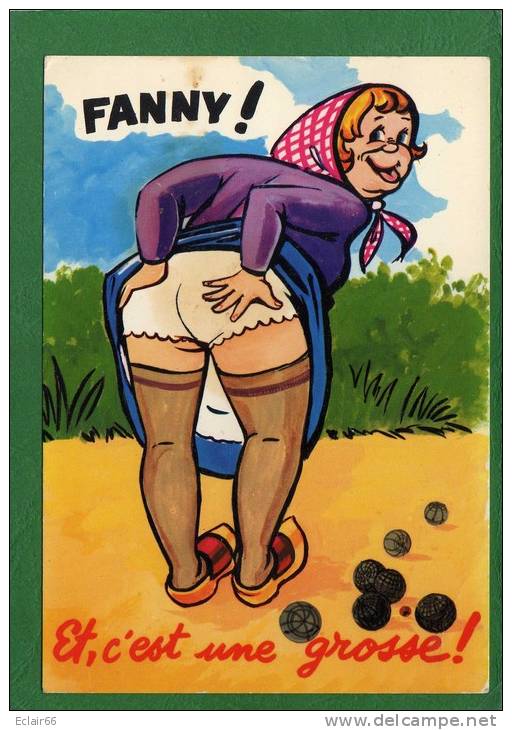 SPORT  La  PETANQUE, C'est Une Grosse FANNY Illustrateur ALLOUIN - Petanca