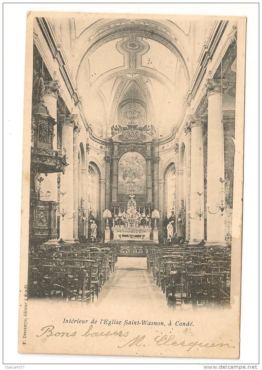 Condé-sur-L'Escaut (59) :  Intérieur De L'Eglise Saint-Wasnon Environ 1903. - Conde Sur Escaut