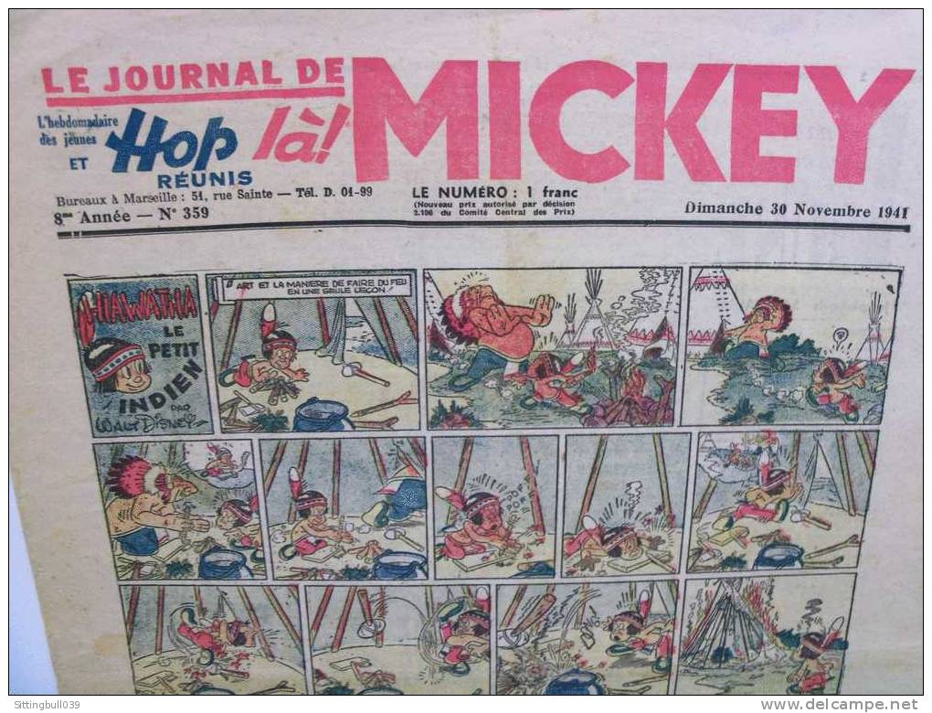 LE JOURNAL DE MICKEY. N° 359 Du 30 NOV. 1941. Avec MICKEY, PIM PAM POUM, LA PATROUILLE DES AIGLES, PRINCE VAILLANT, Etc - Journal De Mickey