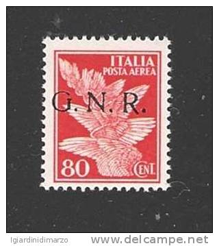 Repubblica Sociale Italiana - G.N.R. - Valore Nuovo Stl Di Posta Aerea Da 80 C. - Soprastampa I° Tipo NON CERTIFICATA. - Airmail