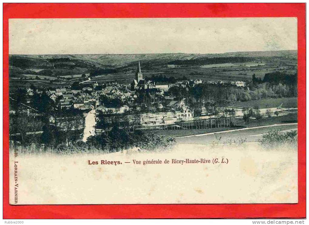 LES RICEYS 1900 VUE GENERALE DE RICEY HAUTE VILLE CARTE PRECURSEUR EN BON ETAT - Les Riceys