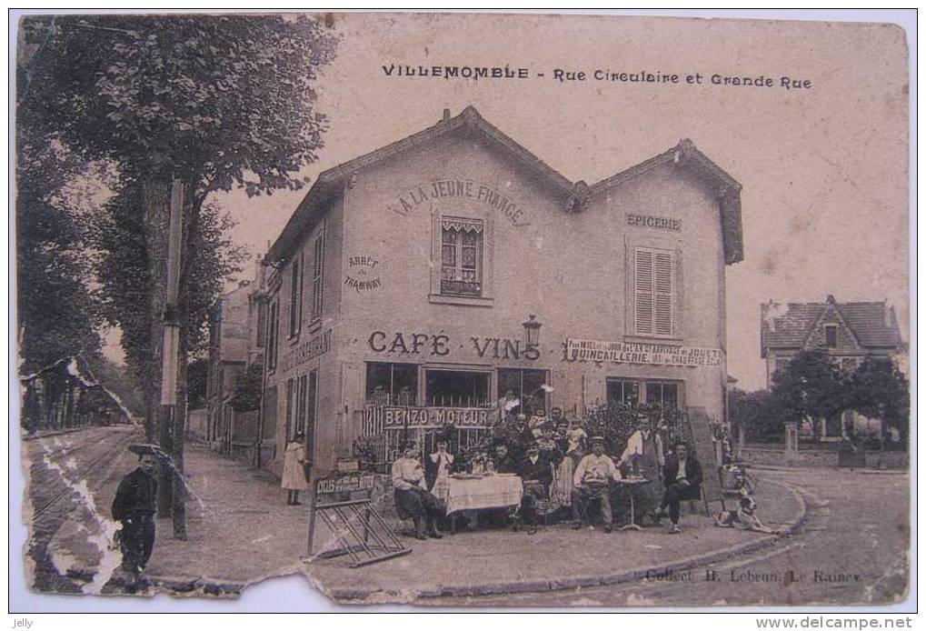 VILLEMOMBLE - Rue Circulaire Et Grande Rue - Villemomble
