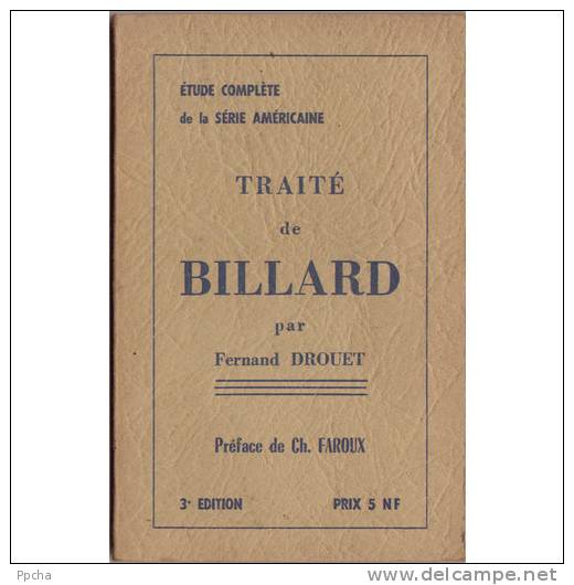 BILLARD BILLIARD SNOOKER Traité De Billard" FERNAND DROUET - Andere & Zonder Classificatie