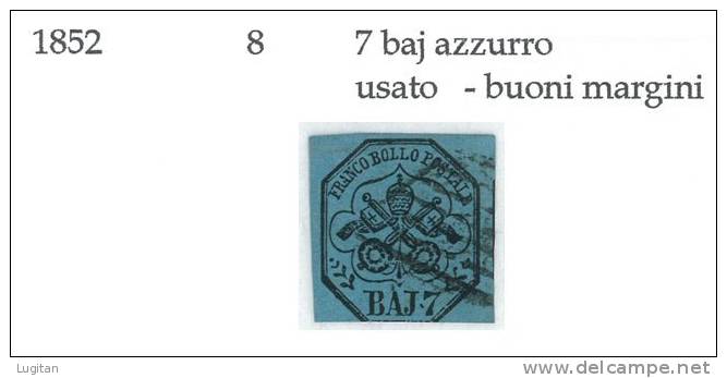 Antichi Stati - Stato Pontificio - N° 8 - 7 Baj Azzurro -  Usato - Papal States