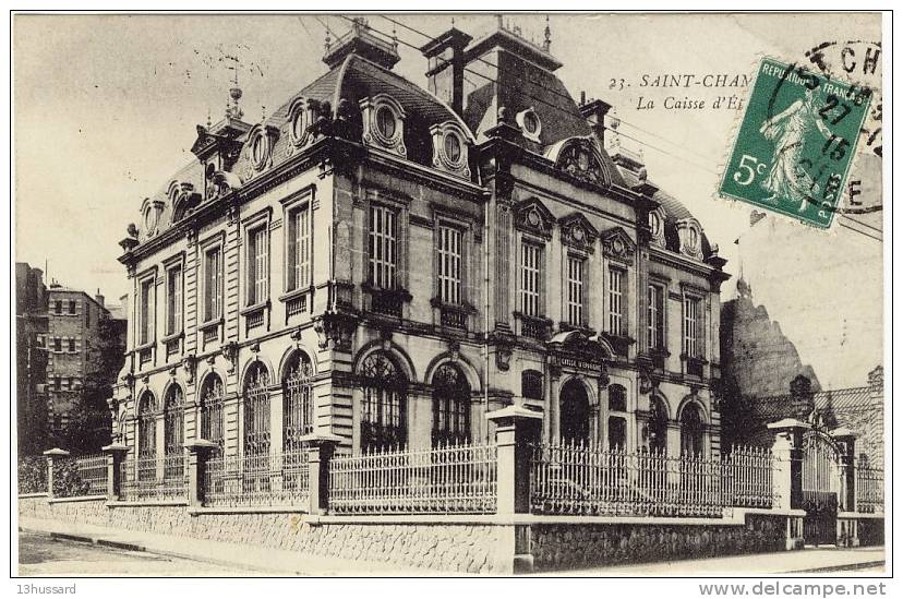 Carte Postale Ancienne Saint Chamond - La Caisse D'Epargne - Saint Chamond