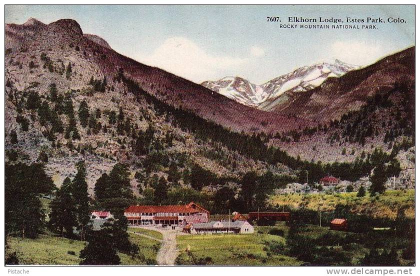 Estes Park Colorado - Elkhorn Lodge - Rocheuses - Rocky Mountains - Hotel - Non Circulée - Rocky Mountains