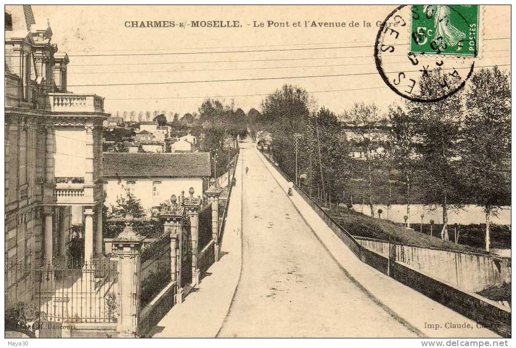 88 - Charmes-s-Moselle  Le Pont Et Avenue De La Gare - Charmes