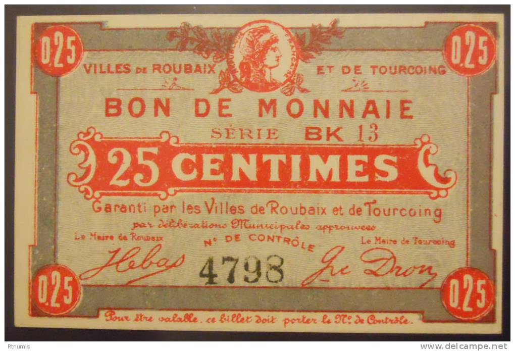 Roubaix Et Tourcoing 59 25 Centimes Pirot 59-2052 SUPERBE - Notgeld